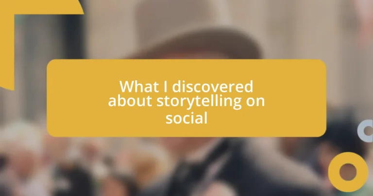 What I discovered about storytelling on social